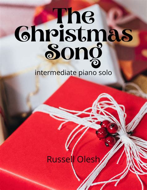 The Christmas Song Chestnuts Roasting On An Open Fire Arr Russell