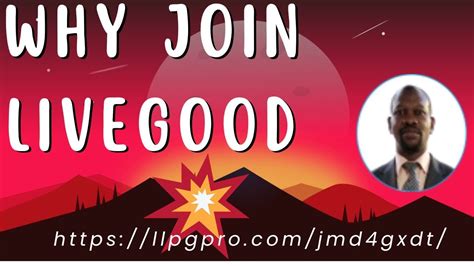 Why Join Livegood Youtube