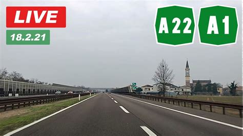 LIVE A22 A1 Verona Modena Bologna Variante Di Valico