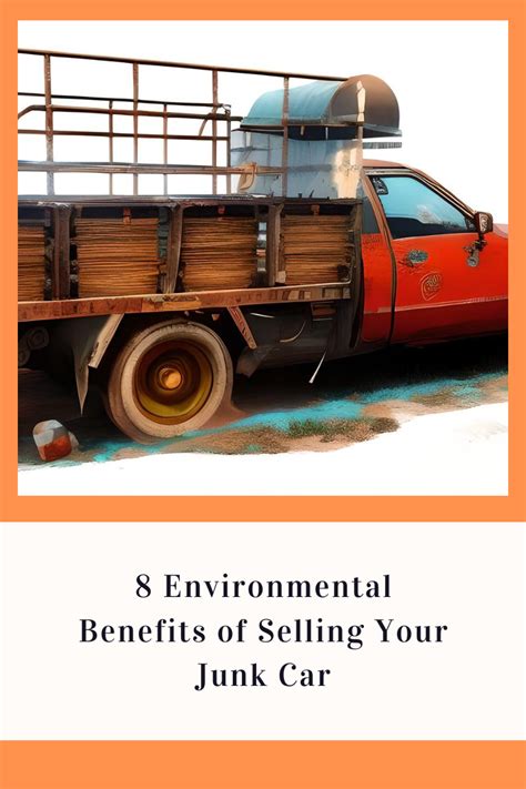 8 Environmental Benefits Of Selling Your Junk Car