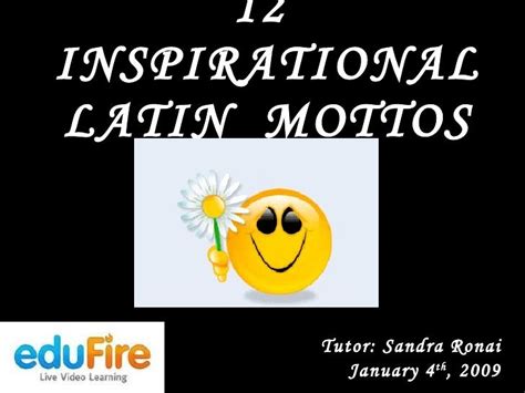 Inspirational Latin Mottos