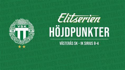 HÖJDPUNKTER Elitserien Herr Västerås SK IK Sirius 8 4 YouTube