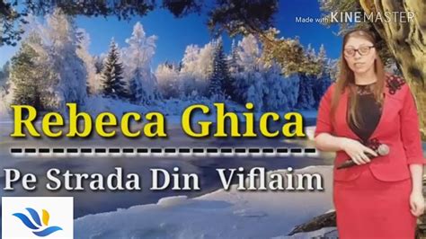 Rebeca Ghica Pe Strada Din Viflaim Colinde Youtube