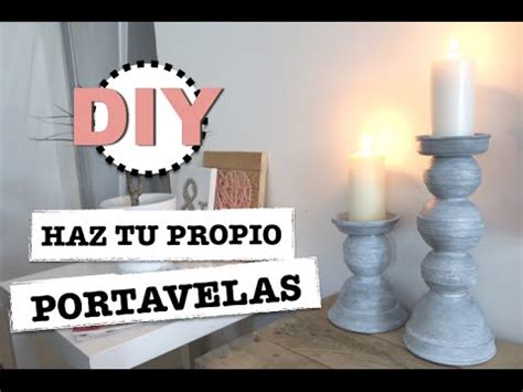 DIY HAZ TU PROPIO PORTAVELAS FACIL RAPIDO Y ECONOMICO STEFFIDO