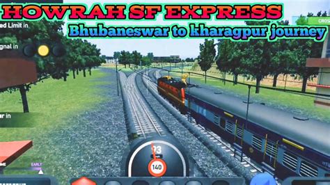 Indian Train Simulator Gameplay Howrah SF Express Bhubaneswar To