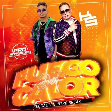 Fuego Del Calor Scott Storch Feat Ozuna Dj Kuky Sweets Reggaeton