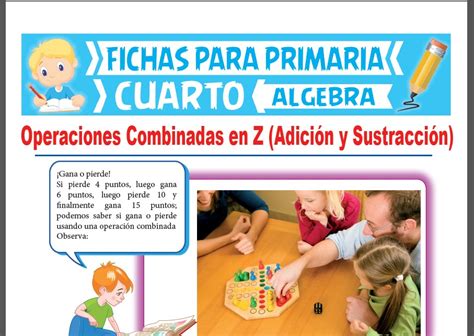 Adición Y Sustracción De Números Enteros Para Cuarto De Primaria 2024