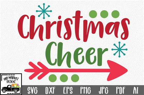 Christmas Cheer Svg Cut File Christmas Svg So Fontsy