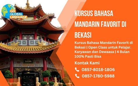 Kursus Bahasa Mandarin Favorit Di Bekasi Go Global Language