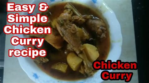 Easy Simple Chicken Curry Recipe Anyone Can Make Bengali Style