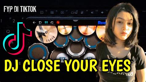 Dj Close Your Eyes X Bangun Tidur X Gam Gam Teki Teki Viral Remix Full