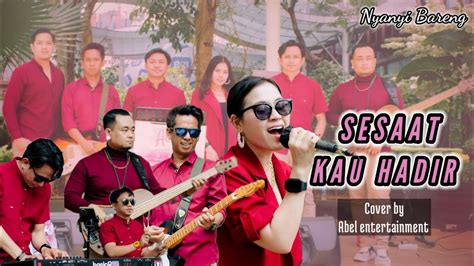 Sesaat Kau Hadir Cover ~ Utha Likumahuwa Cover Abel Entertainment