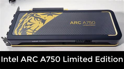 Intel ARC A750 Limited Edition Unboxing Hands On Review YouTube