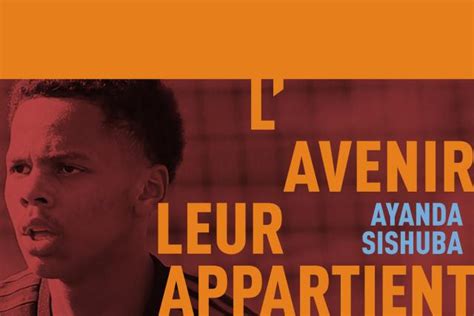 L avenir leur appartient le podcast épisode 3 Ayanda Sishuba