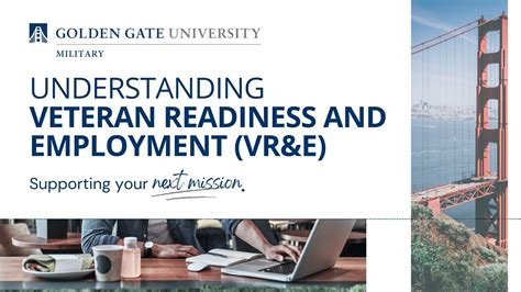 Understanding Veteran Readiness And Employment Vr E Ggu Military