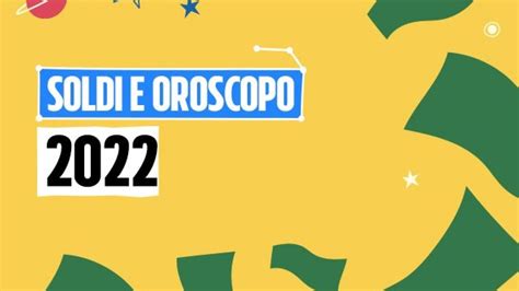 Oroscopo Chi Guadagner Pi Soldi I Segni Zodiacali Fortunati