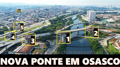 OBRAS NOVA PONTE DE ACESSO A CIDADE DE OSASCO PELA CCR VIAOESTE