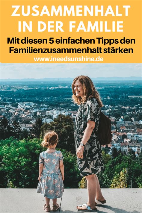 Zusammenhalt In Der Familie St Rken Wertvolle Tipps In