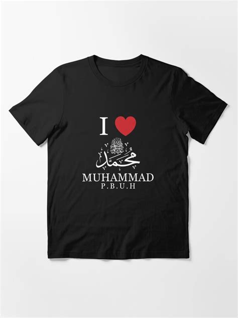 I Love Prophet Muhammad T Shirt By Motivationaltee Redbubble