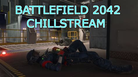 Battlefield Season Live Chillstream Youtube