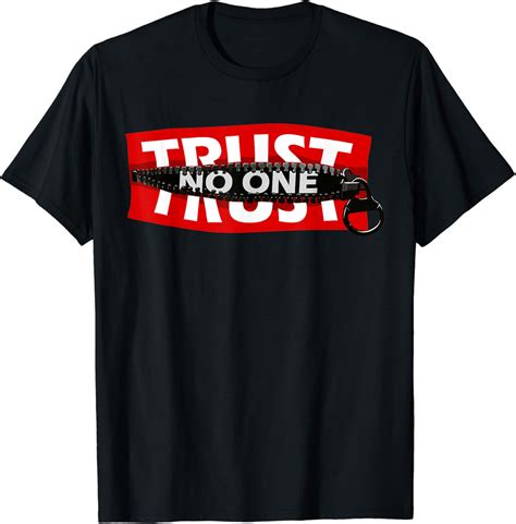 Trust No One Graphic Tees Motivational Graphic Quotes T Shirt Amazon