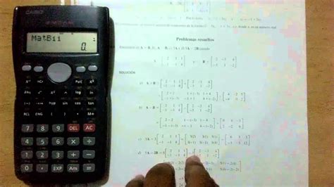 Como Sumar Y Restar Matrices En La Calculadora Casio Fx 350ms Youtube