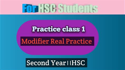 Hsc Modifier Practice Practice Class Youtube