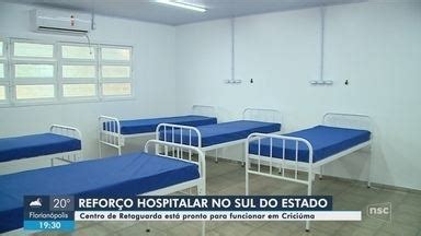 NSC Notícias SC Criciúma abre hospital 37 novos leitos Globoplay