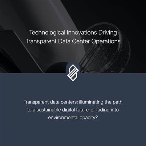 Technological Innovations Driving Transparent Data Center Operations →