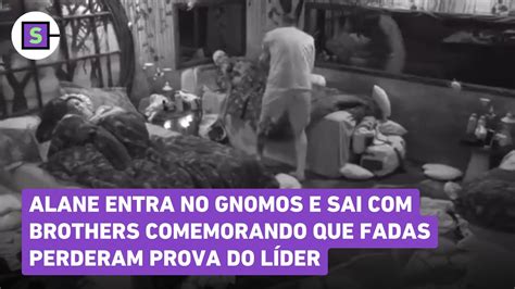 Bbb 24 Alane Entra No Gnomos E Sai Com Brothers Comemorando Que Fadas