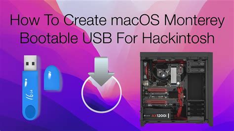 How To Create Macos Monterey Bootable Usb For Hackintosh Youtube