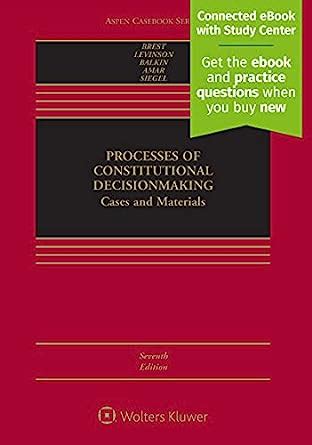 Processes Of Constitutional Decisionmaking Cases And Materials Aspen