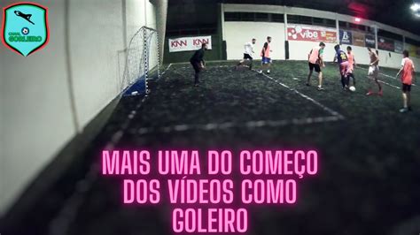 MAIS UM VÍDEO DE QUANDO COMECEI A JOGAR NO GOL PRÓXIMO VÍDEO SE TUDO