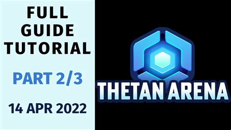 Thetan Arena Tutorial What Is And How To Play Thetan Arena Full