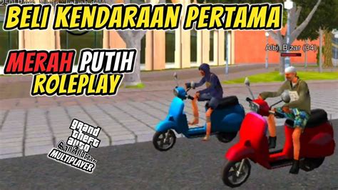 Beli Kendaraan Pertama Langsung Dibawa Balapan Gta Samp Mprp Youtube