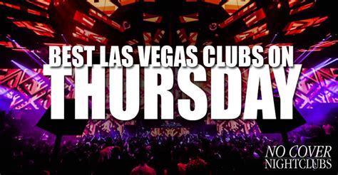 The Best Las Vegas Nightclubs On Thursday