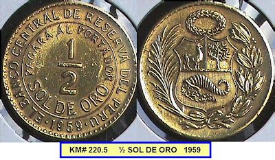 Numismatica Del Peru Monedas Peruanas Peruvian Coins Sol De Oro