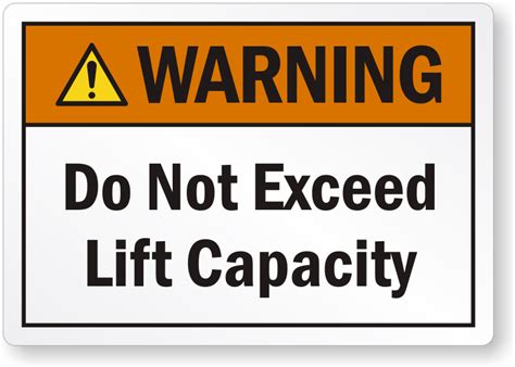 Warning Do Not Exceed Lift Capacity Label Sku Lb