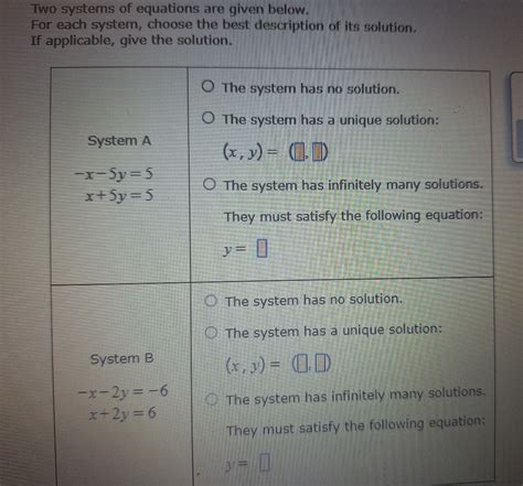 Solved Two Systems Of Equations Are Given Below For Each