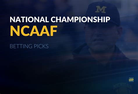 2024 CFP National Championship Picks | My Top Sportsbooks