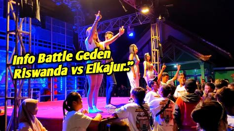 Info Battle Geden RISWANDA Vs ELKAJUR Ada Di Sini YouTube