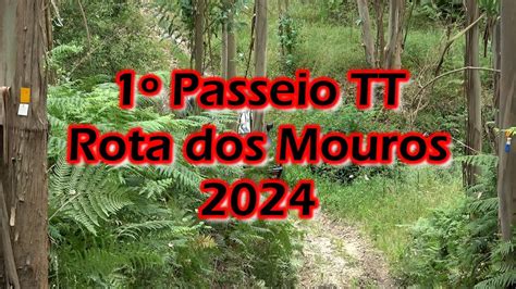 Passeio Tt Rota Dos Mouros Parte Youtube