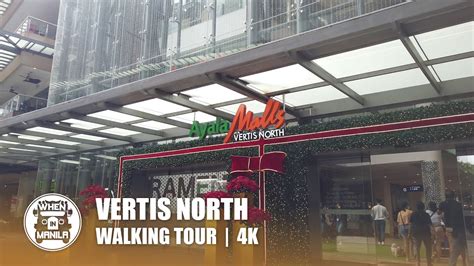 Vertis North Walking Tour Ayala Malls Diliman Quezon City