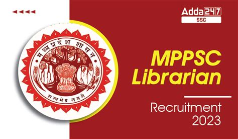 MPPSC Librarian Recruitment 2023 Apply Online 255 Vacancy