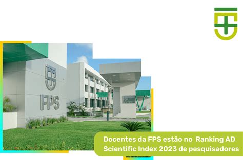 Docentes da FPS estão no Ranking AD Scientific Index 2023 de