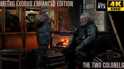 Metro Exodus Enhanced Edition The Two Colonels Dlc Pt K Fps