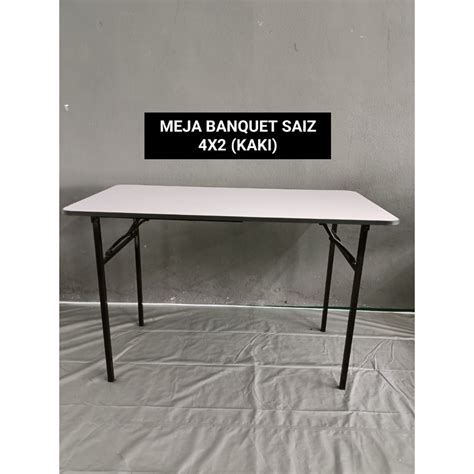 Meja Banquet Saiz X Kaki Meja Lipat Meja Belajar Office