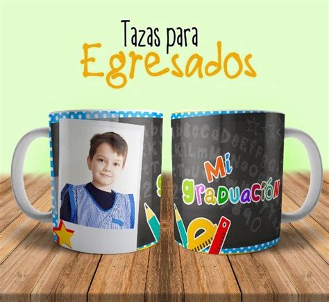 Plantillas Tazas Egresados Egresaditos Dise Os Sublimar Imprimikits