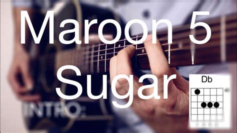 Sugar Maroon 5 How To Play On Guitar Lesson Guitar Tutorial Easy