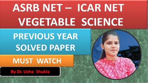 Vegetable Science Previous Year Questions Asrb For Net Sto Sms Jrf